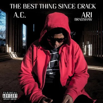 Best Thing Since Crack cover art