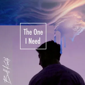 The One I Need cover art